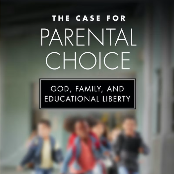 The Case for Parental Choice book cover