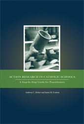 Action Research in Catholic Schools