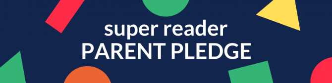 7 Strengths of Super Readers Series // Introduction + Parent Pledge