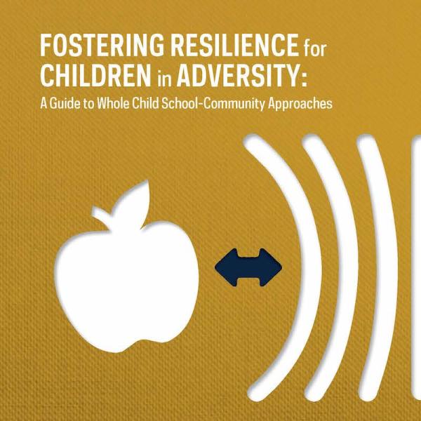 Fostering Resilience for Children in Adversity graphic
